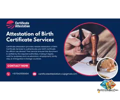 Attestation of Birth Certificate Services | Certificate attestation