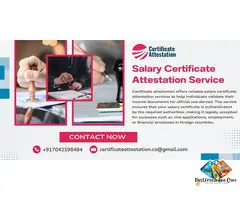 Salary Certificate Attestation Services | Fast & Reliable