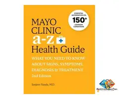 Buy Mayo Clinic A to Z Health Guide (2nd Edition) Paperback