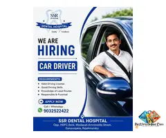 We’re Hiring – Car Driver | SSR Dental Hospital