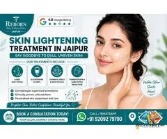 Best Skin Lightening Treatment in Jaipur for Even Skin Tone