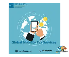 How Do Global Mobility Tax Services Support International Workforce Compliance?