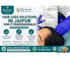 Expert Hair Loss Treatment in Jaipur for IT Professionals