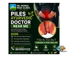 Best Piles Specialist Doctor in Delhi – Ayurvedic Piles Treatment & Consultation