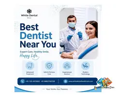 Best Dentist Near You in Indirapuram | White Dental Healthcare – Complete Dental Care
