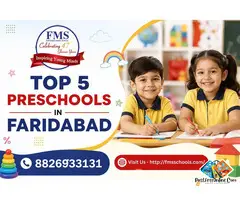 Which Top 5 Preschools in Faridabad Ensure Growth?