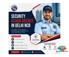 Best Security Guard Agency in Delhi NCR for Professional Services