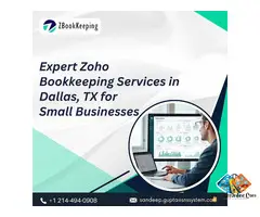 Expert Zoho Bookkeeping Services in Dallas, TX for Small Businesses