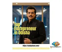 Top Entrepreneur in Odisha