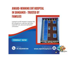 Award-Winning ENT Hospital in Sanganer – Trusted by Families