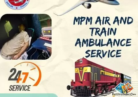 Book MPM Train Ambulance Service in Patna, Which Provides Life-Saving Medical Facilities