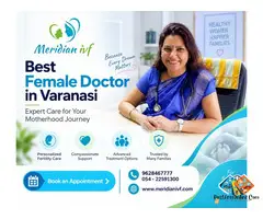 Best Female Doctor in Varanasi for Women's Health and Fertility Care